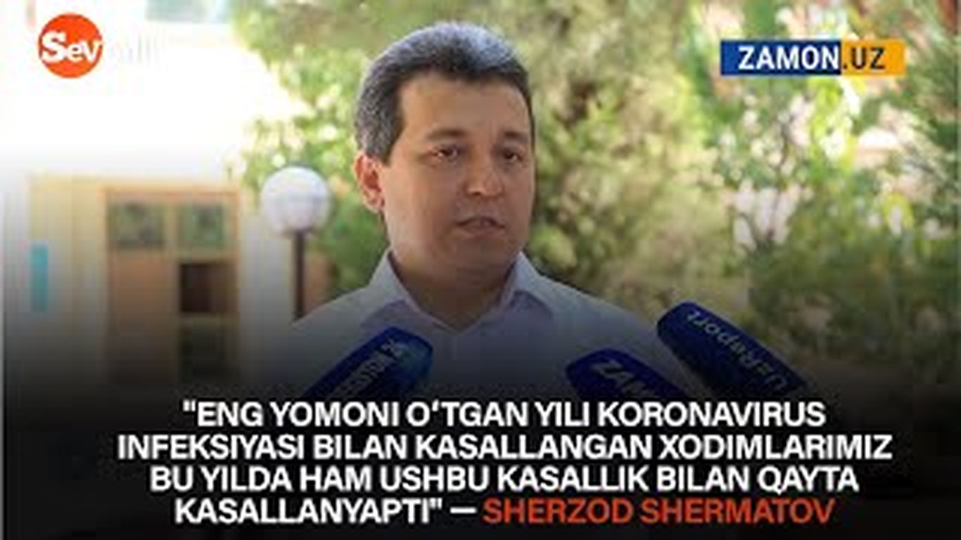 "Eng yomoni o‘tgan yili koronavirus bilan kasallangan xodimlarimiz bu yilda qayta kasallanyapti"