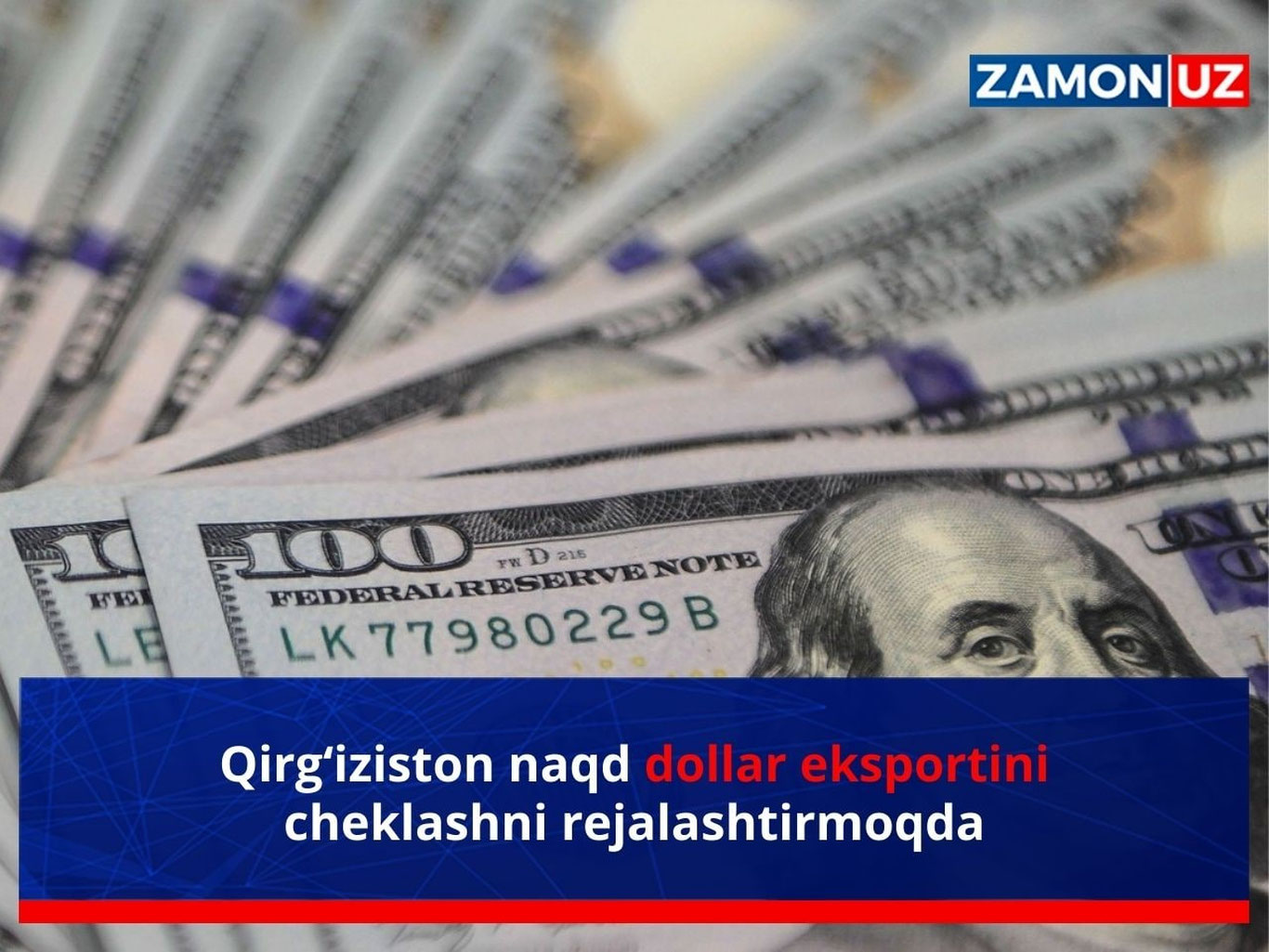 Qirg‘iziston naqd dollar eksportini cheklashni rejalashtirmoqda