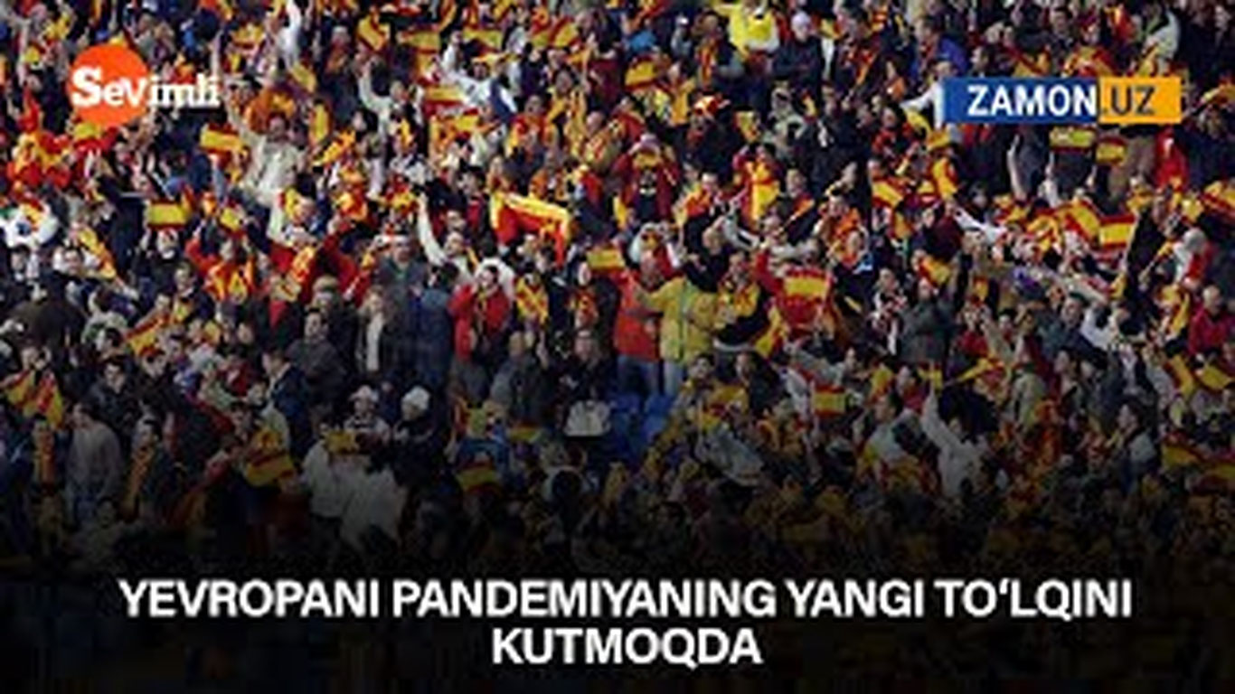 Yevropani pandemiyaning yangi to‘lqini kutmoqda