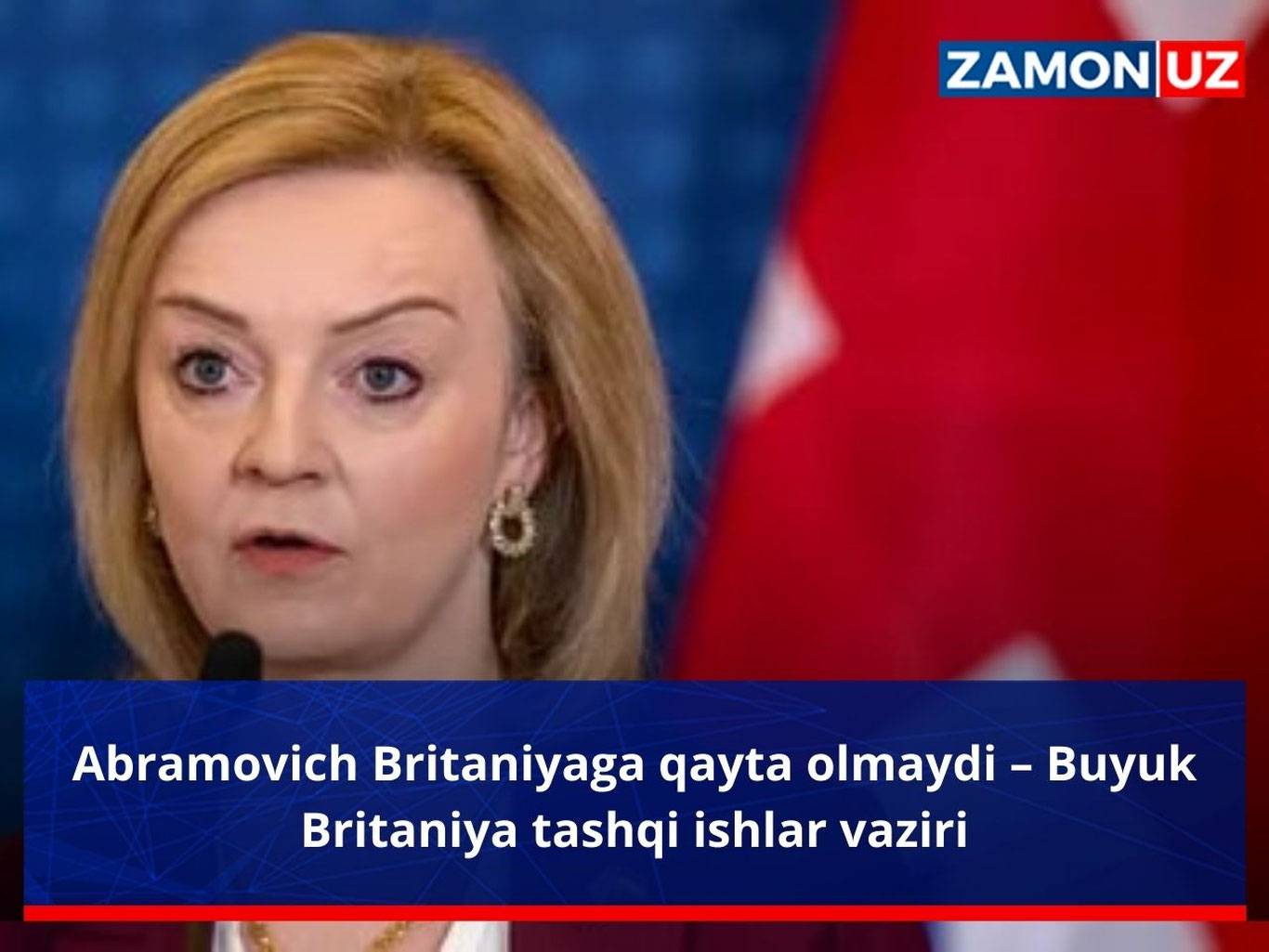 Абрамович Британияга қайта олмайди – Буюк Британия ташқи ишлар вазири