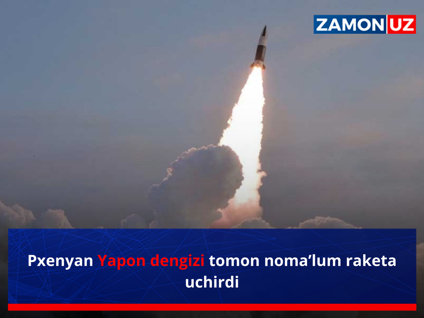 Pxenyan Yapon dengizi tomon noma’lum raketa uchirdi