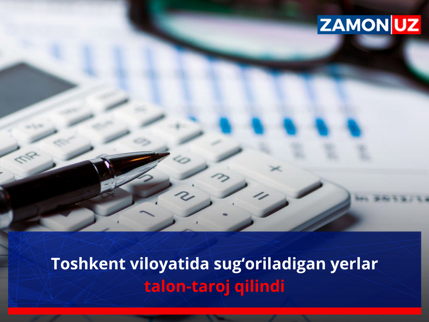 Toshkent viloyatida sug‘oriladigan yerlar talon-taroj qilindi