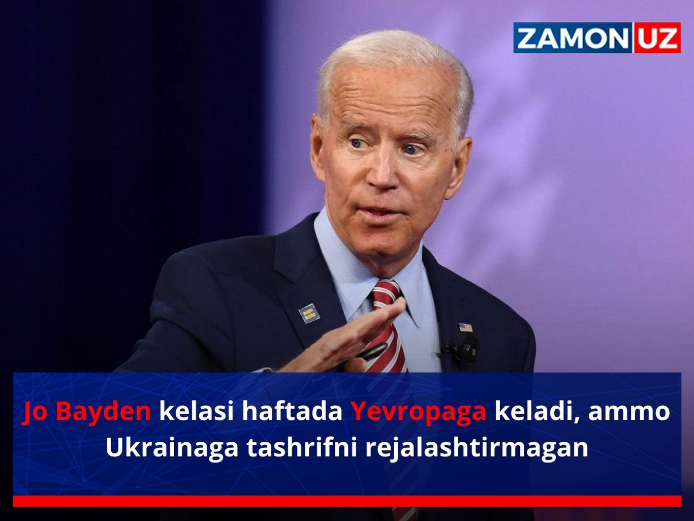 Jo Bayden kelasi haftada Yevropaga keladi, ammo Ukrainaga tashrifni rejalashtirmagan