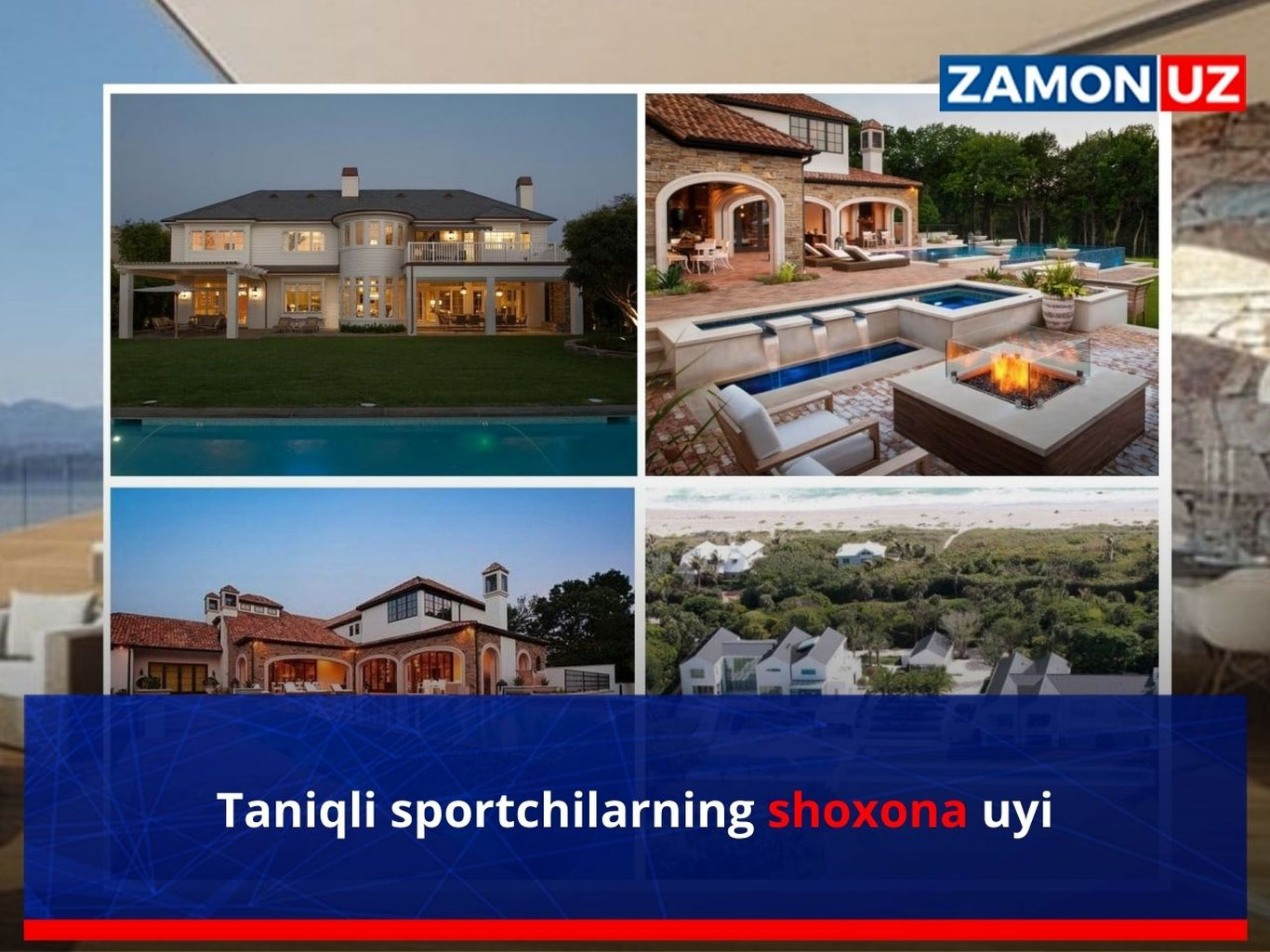Taniqli sportchilarning shohona uyi