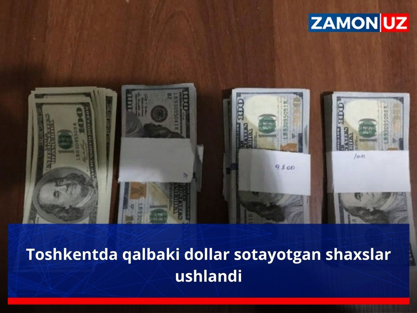 Toshkentda qalbaki dollar sotayotgan shaxslar ushlandi