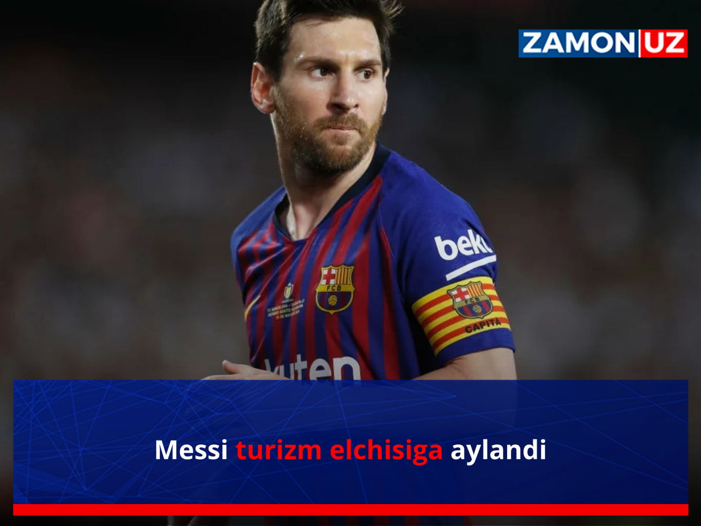 Messi turizm elchisiga aylandi