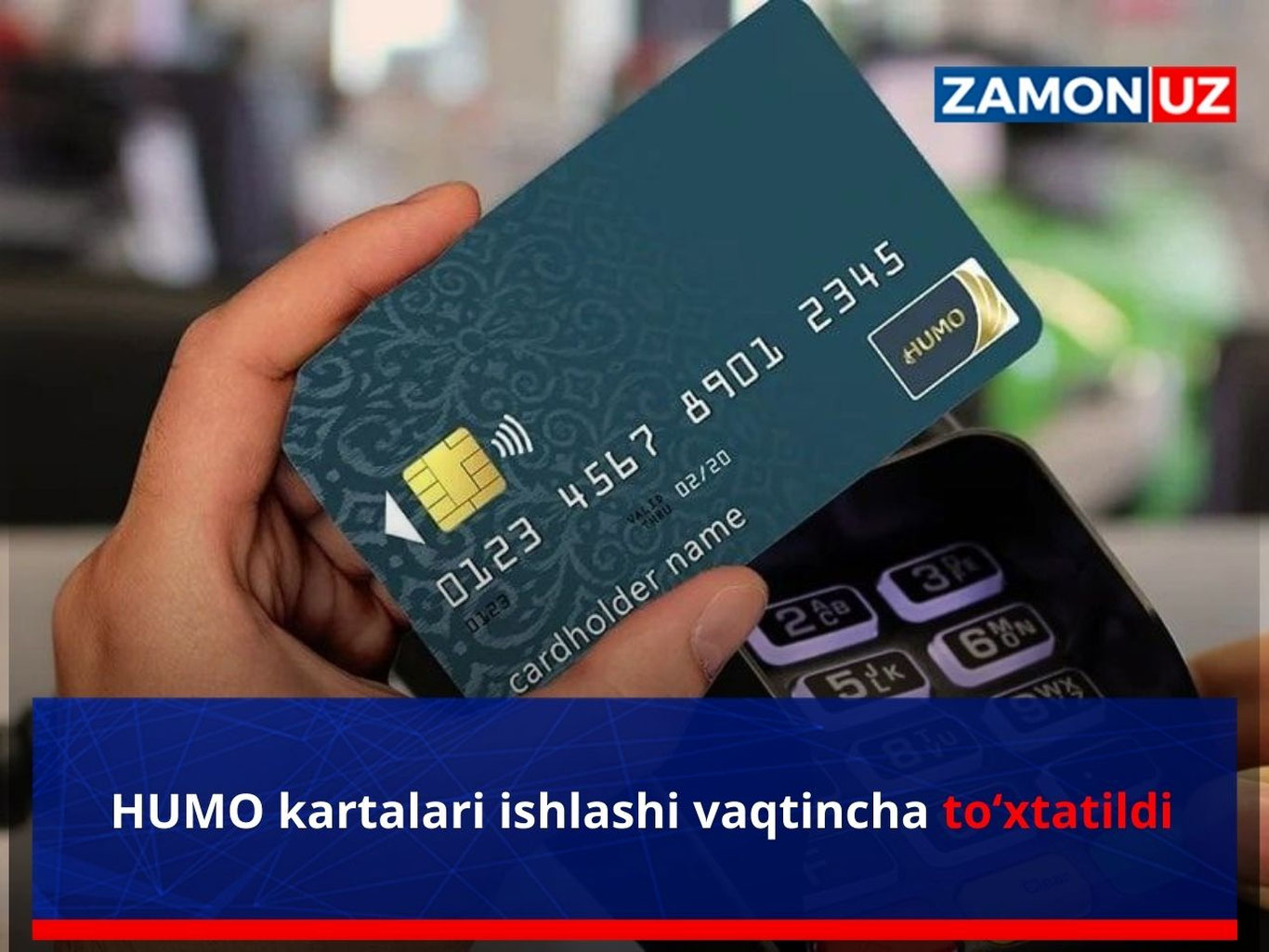 HUMO kartalari ishlashi vaqtincha to‘xtatildi