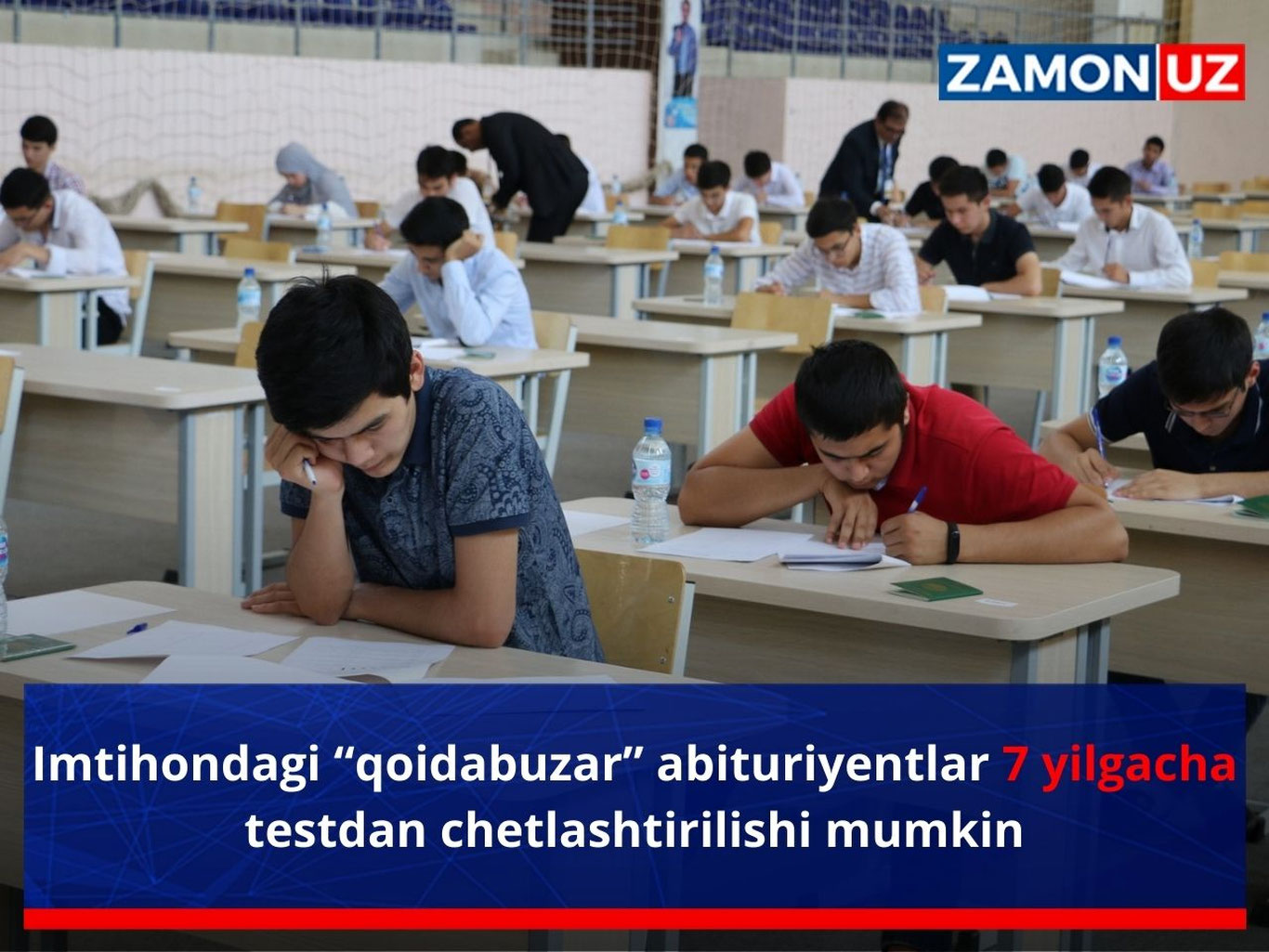 Imtihondagi “qoidabuzar” abituriyentlar 7 yilgacha testdan chetlashtirilishi mumkin