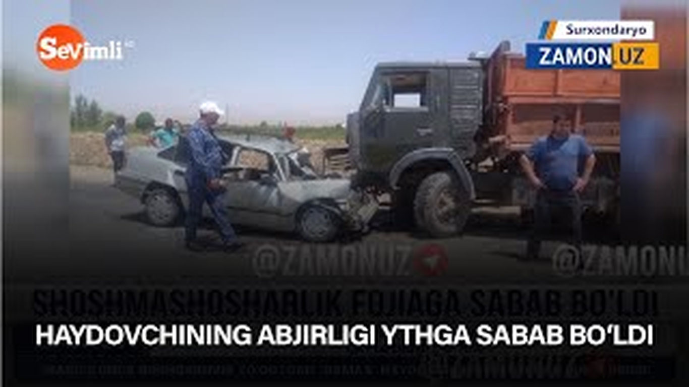 Haydovchining abjirligi YTHga sabab bo‘ldi