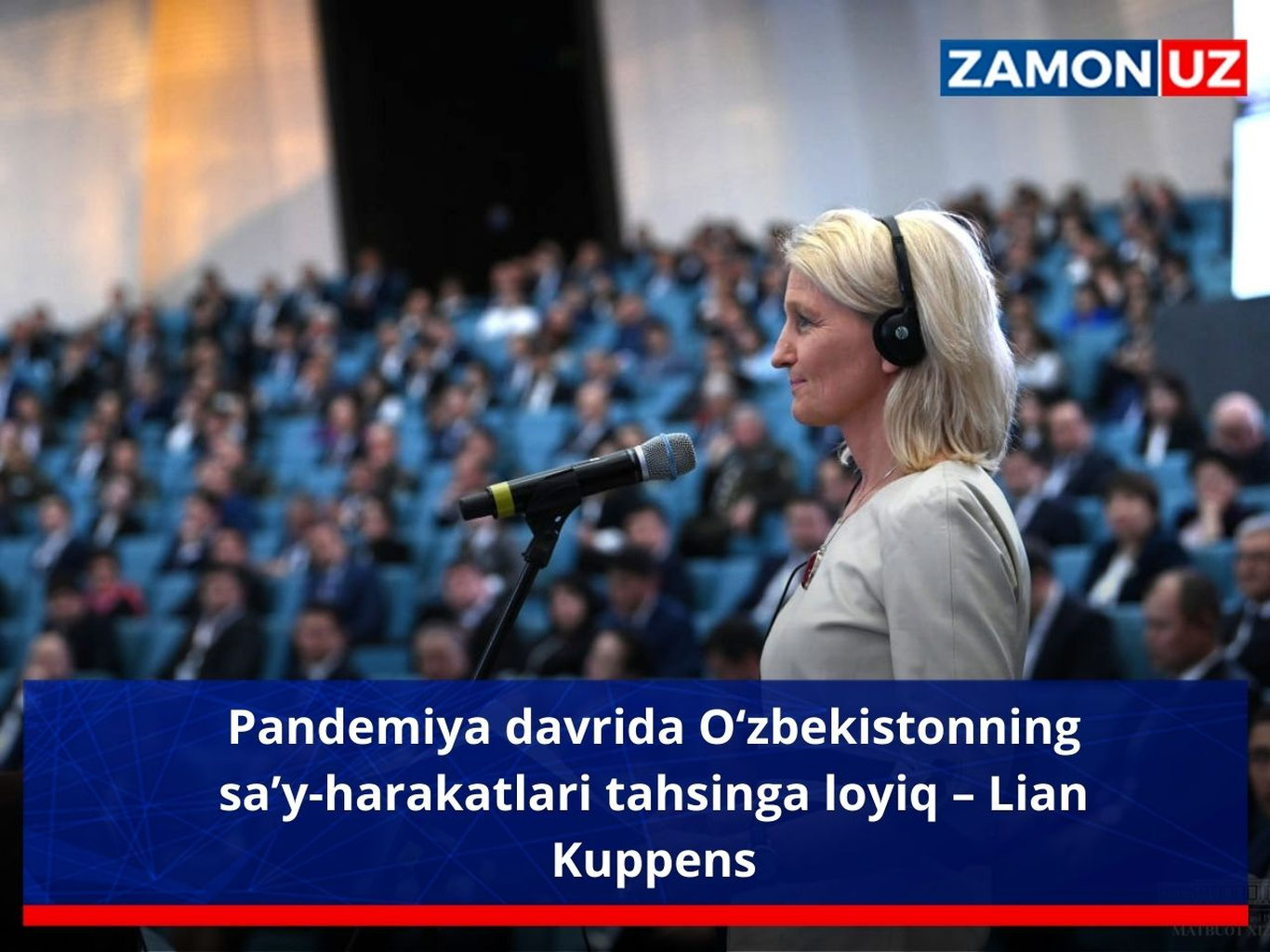 Пандемия даврида Ўзбекистоннинг саъй-ҳаракатлари таҳсинга лойиқ – Лиан Куппунс