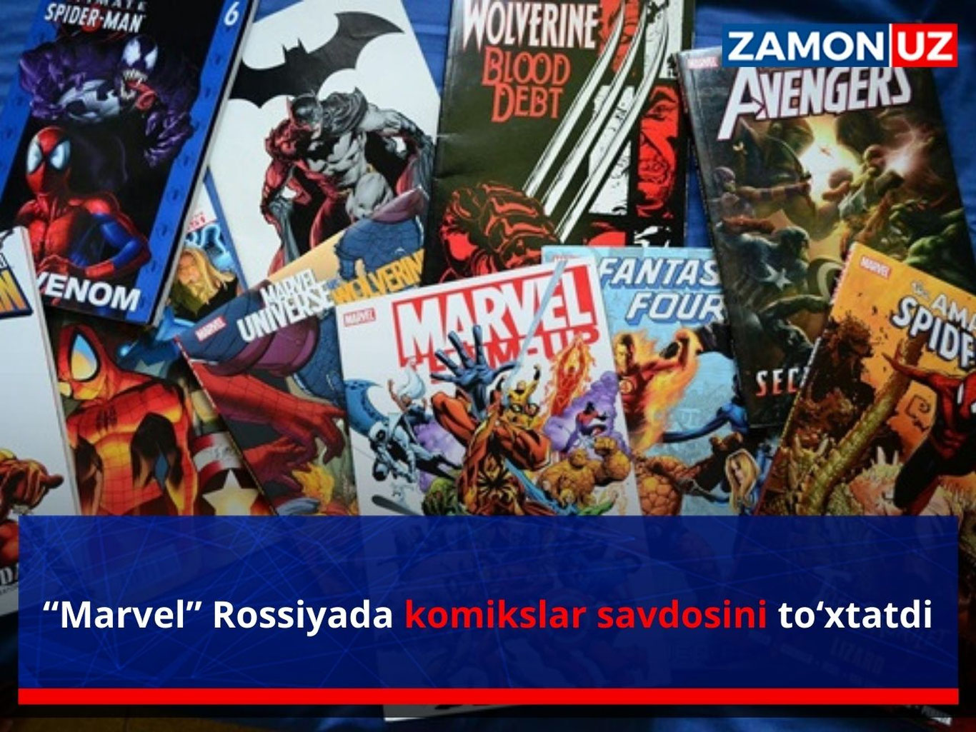 “Marvel” Rossiyada komikslar savdosini to‘xtatdi