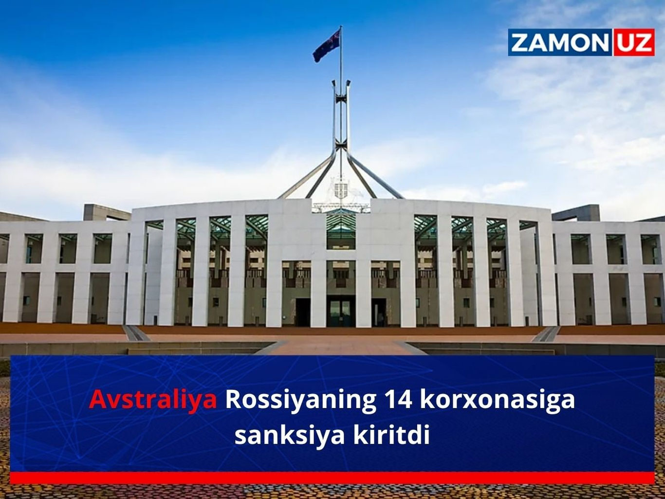 Avstraliya Rossiyaning 14 korxonasiga sanksiya kiritdi