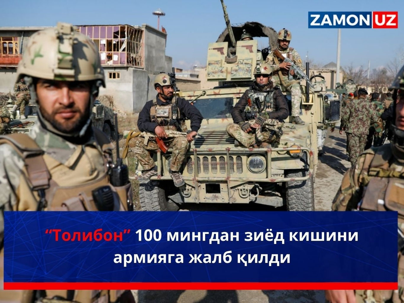 “Толибон” 100 мингдан зиёд кишини армияга жалб қилди