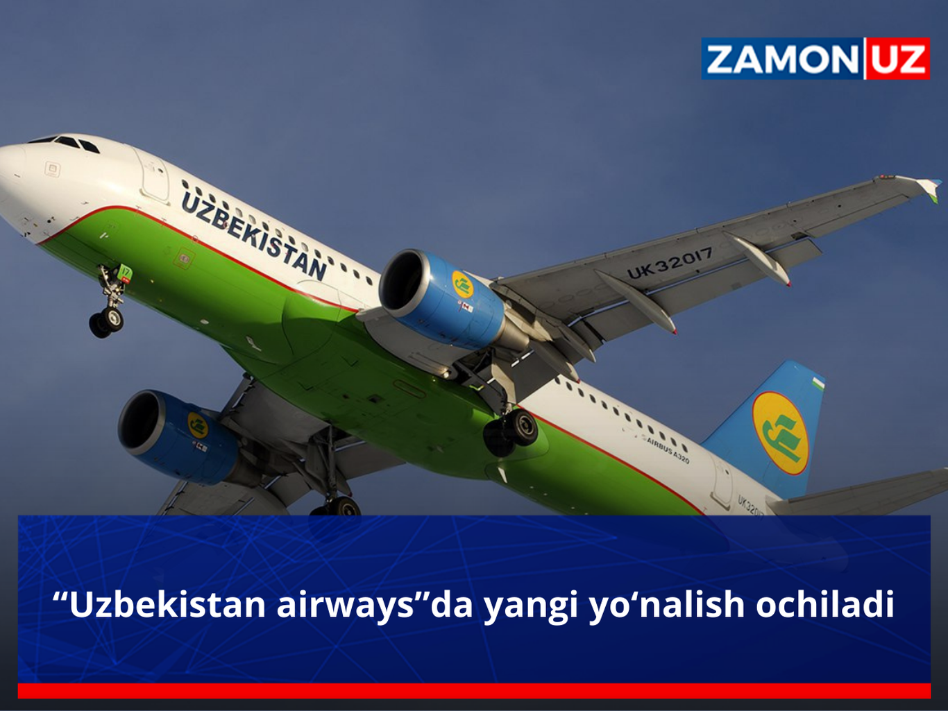 “Uzbekistan airways”da yangi yo‘nalish ochildi
