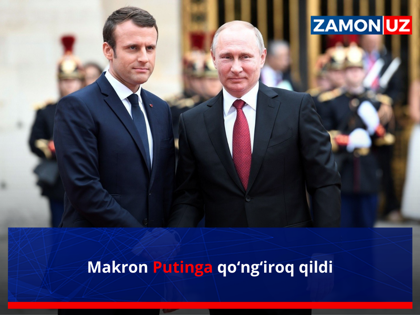 Makron Putinga qo‘ng‘iroq qildi