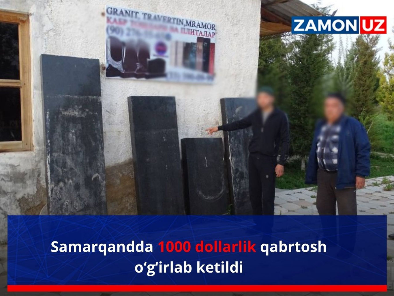 Самарқандда 1000 долларлик қабртош ўғирлаб кетилди