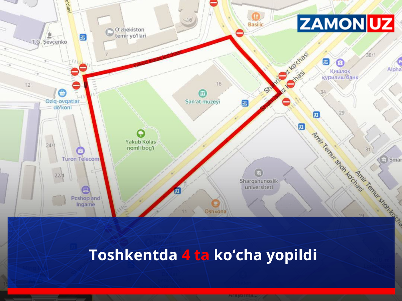 Toshkentda 4 ta ko‘cha yopildi
