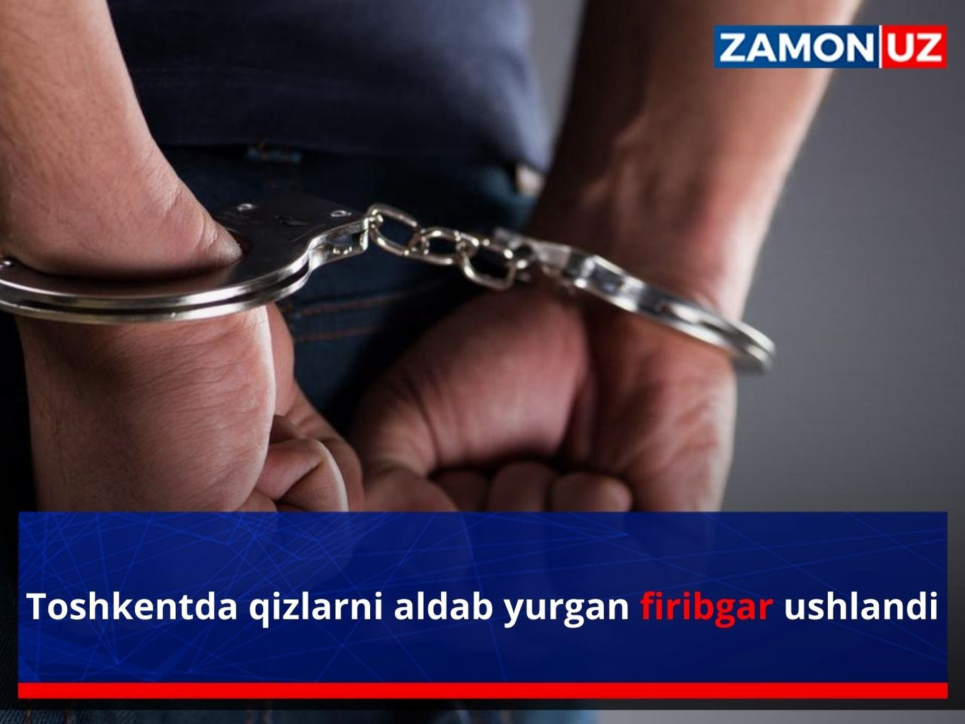 Тошкентда қизларни алдаб юрган фирибгар ушланди