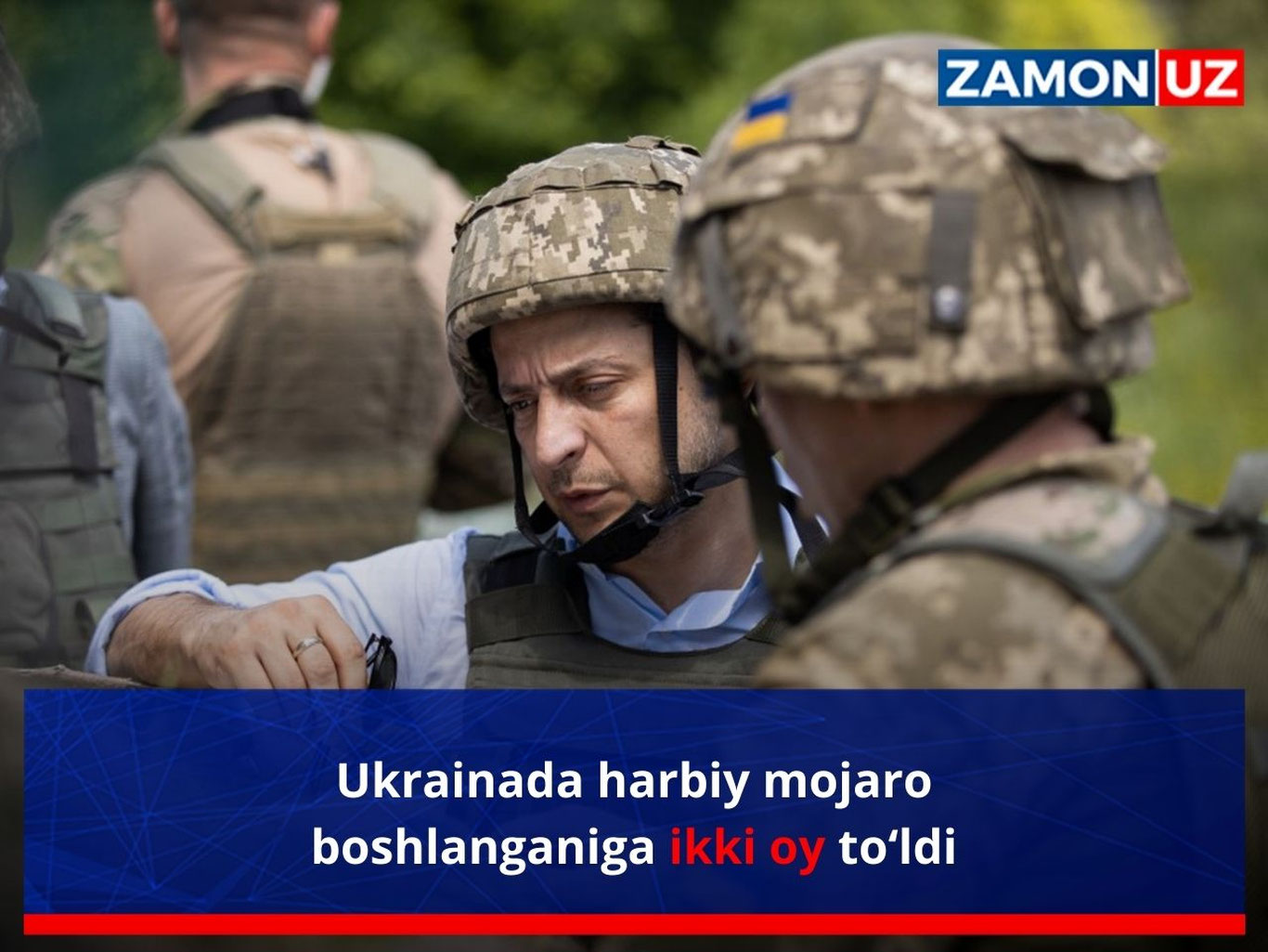 Ukrainada harbiy mojaro boshlanganiga ikki oy to‘ldi