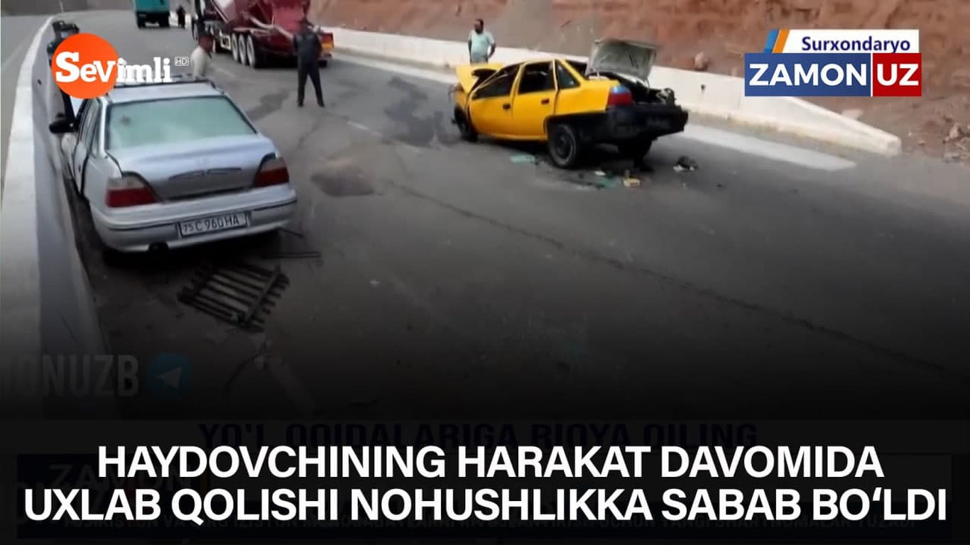 Ҳайдовчининг ҳаракат давомида ухлаб қолиши ноҳушликка сабаб бўлди