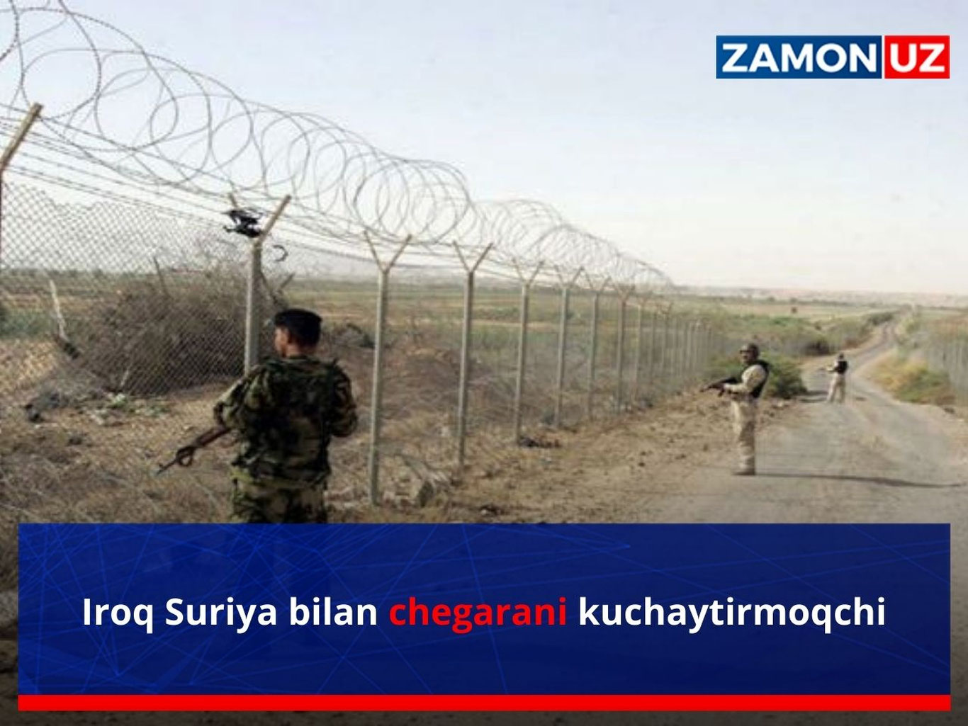 Iroq Suriya bilan chegarani kuchaytirmoqchi