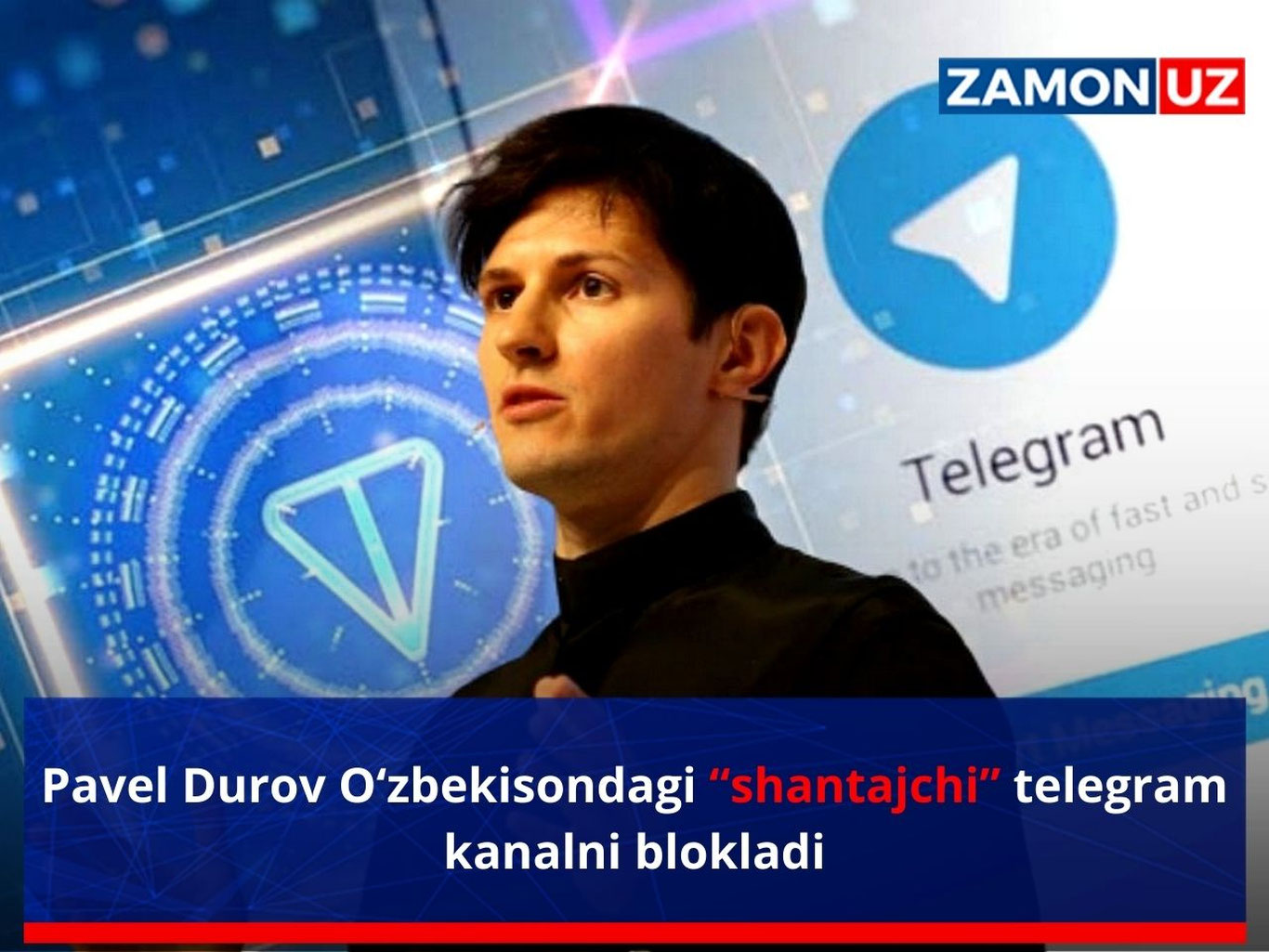 Павел Дуров Ўзбекисондаги “шантажчи” телеграм канални блоклади