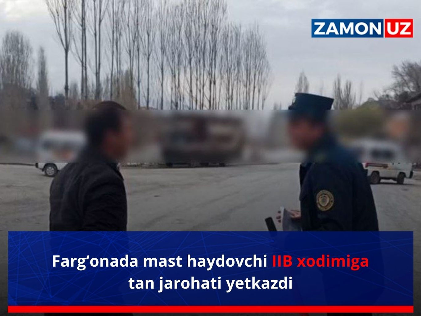 Farg‘onada mast haydovchi IIB xodimiga tan jarohati yetkazdi