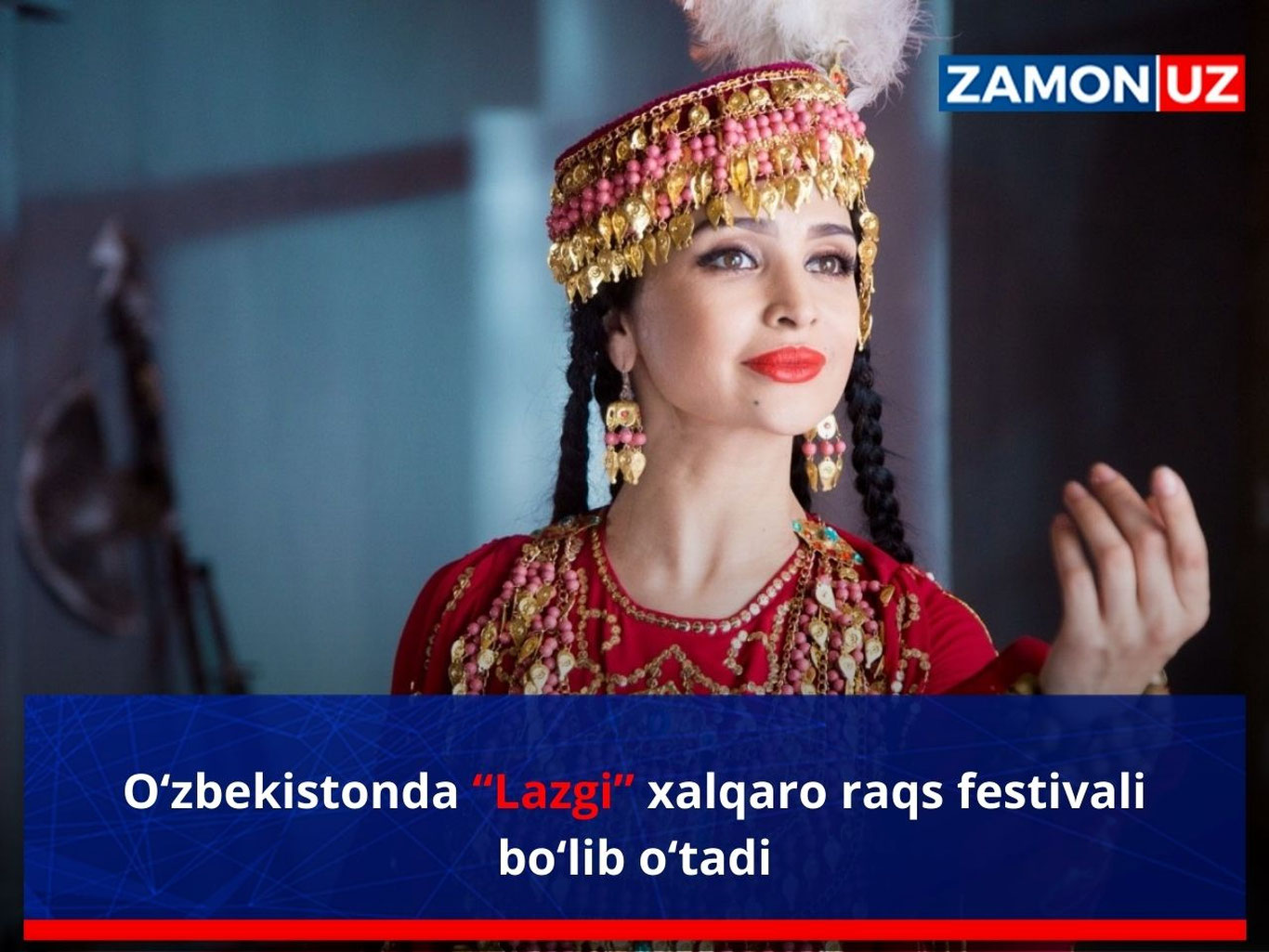 Ўзбекистонда “Лазги” халқаро рақс фестивали бўлиб ўтади