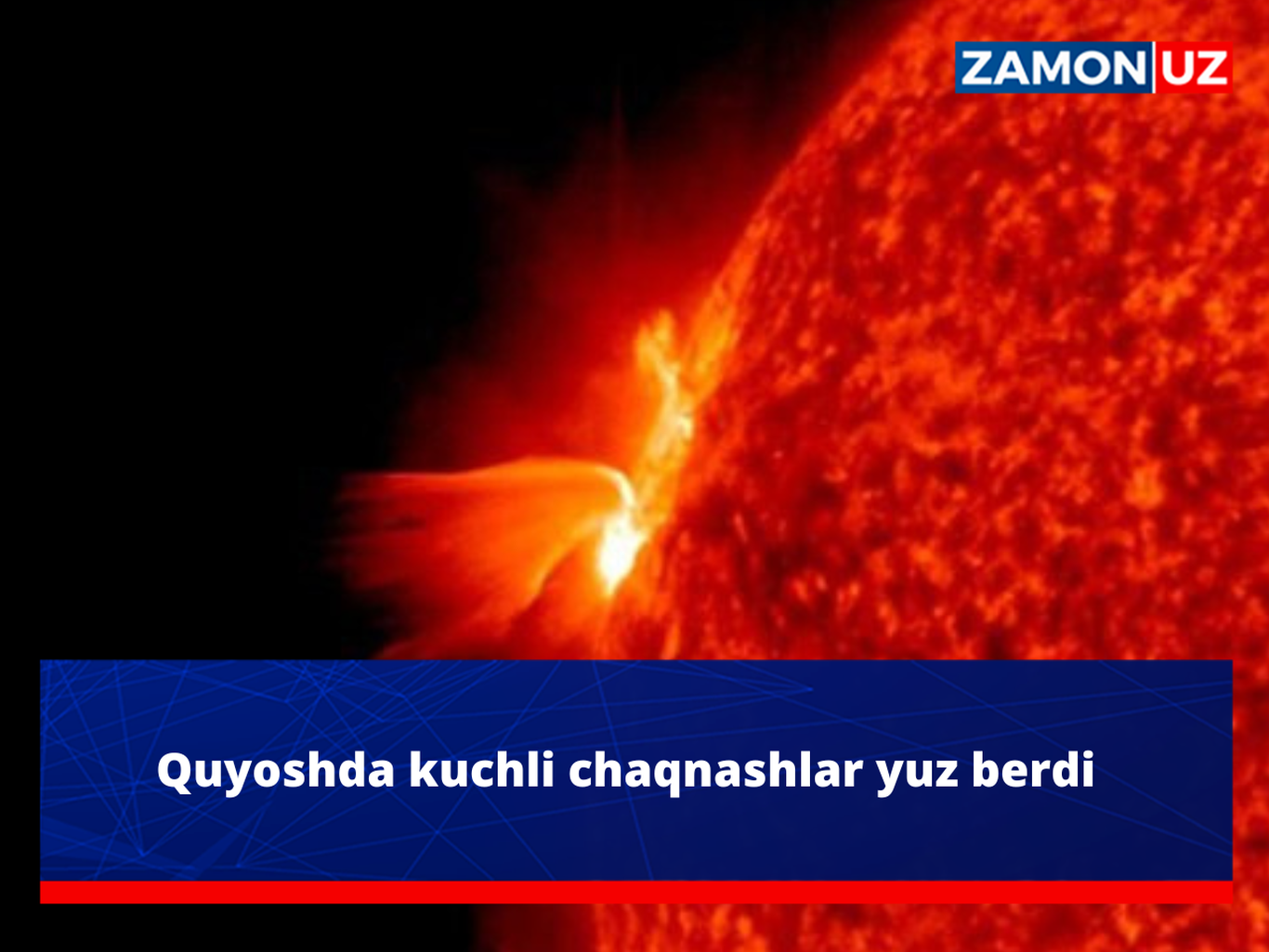 Қуёшда кучли чақнашлар юз берди