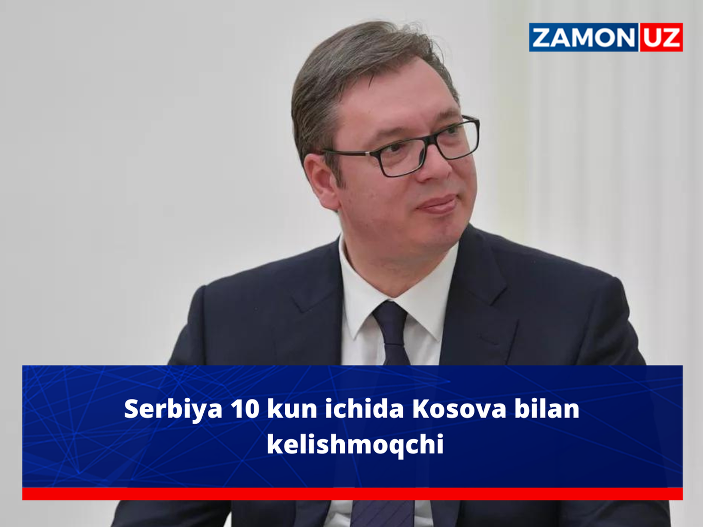 Serbiya 10 kun ichida Kosova bilan kelishmoqchi