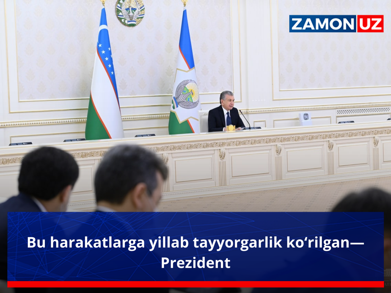 Bu harakatlarga yillab tayyorgarlik ko‘rilgan—Prezident