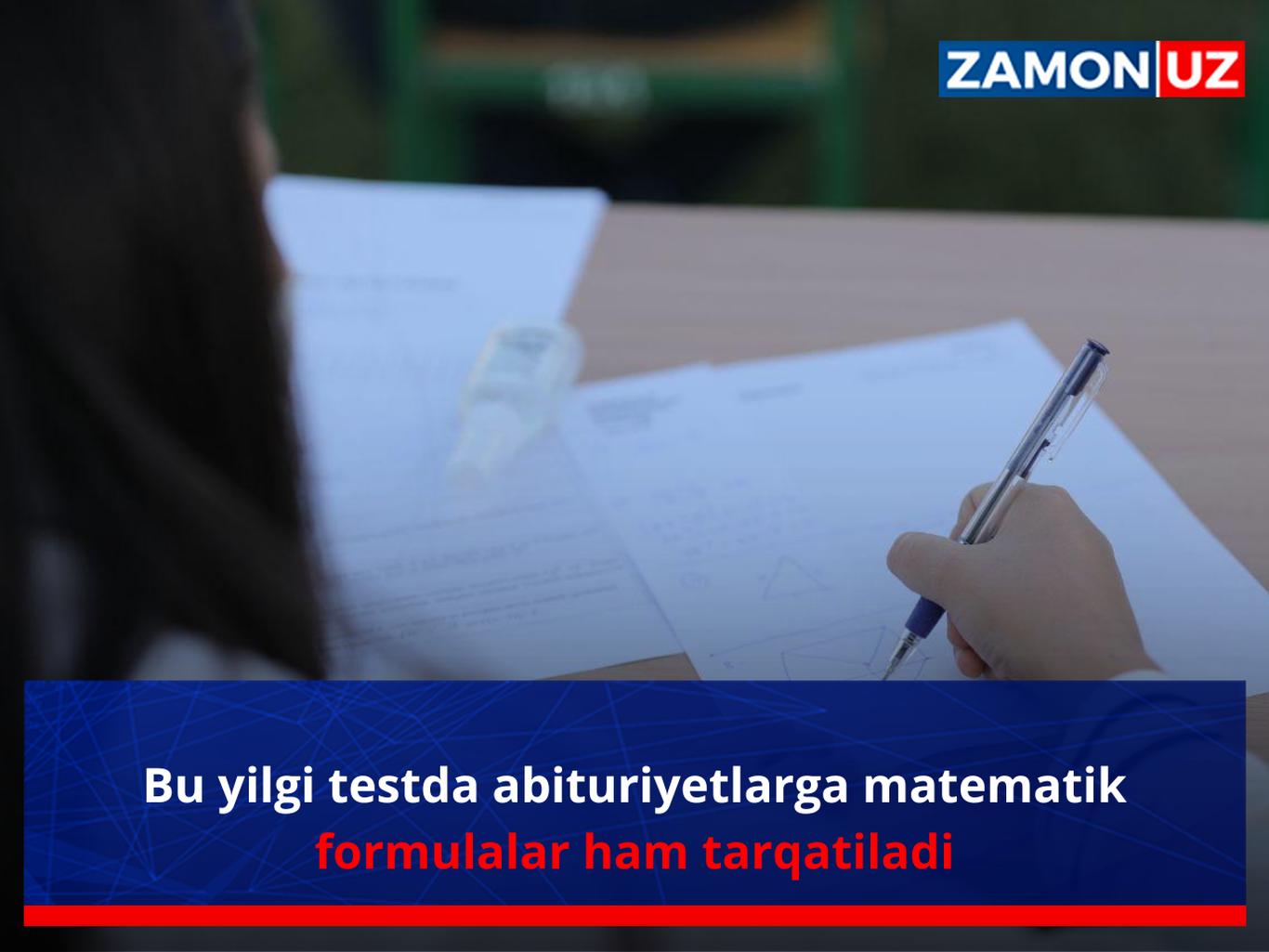 Bu yilgi testda abituriyetlarga matematik formulalar ham tarqatiladi