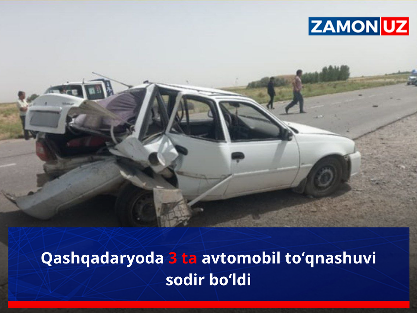 Қашқадарёда 3 та автомобиль тўқнашуви содир бўлди