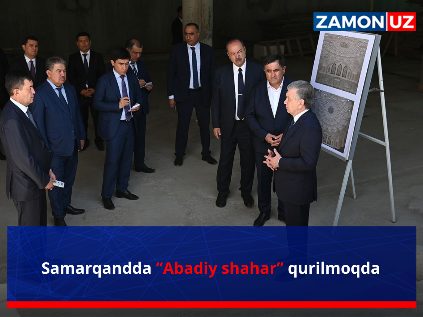 Samarqandda “Abadiy shahar” qurilmoqda