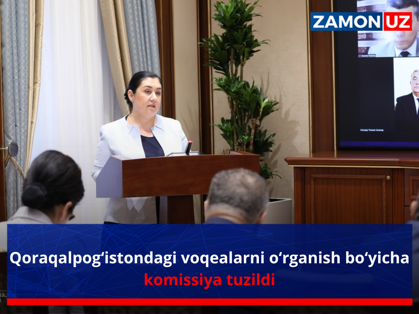 Qoraqalpog‘istondagi voqealarni o‘rganish bo‘yicha komissiya tuzildi