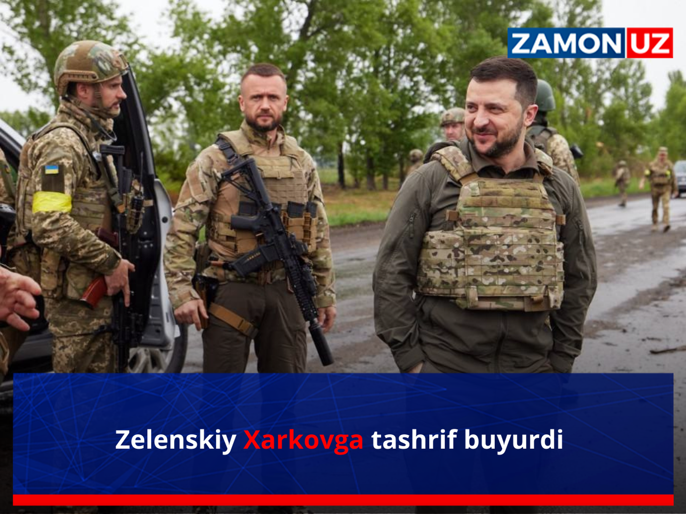 Зеленский Харьковга ташриф буюрди