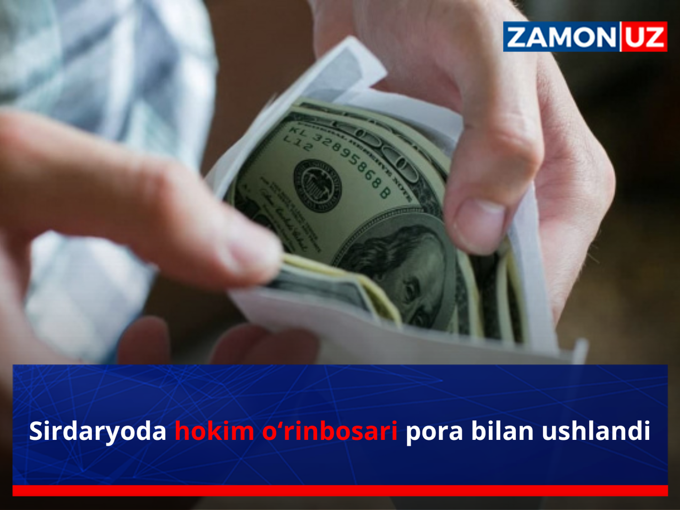 Sirdaryoda hokim o‘rinbosari pora bilan ushlandi