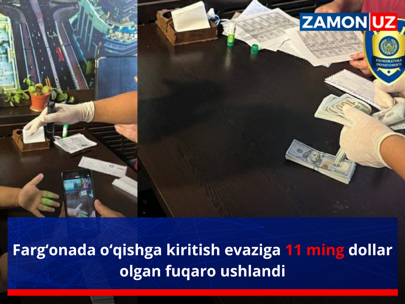 Фарғонада ўқишга киритиш эвазига 11 минг доллар олган фуқаро ушланди