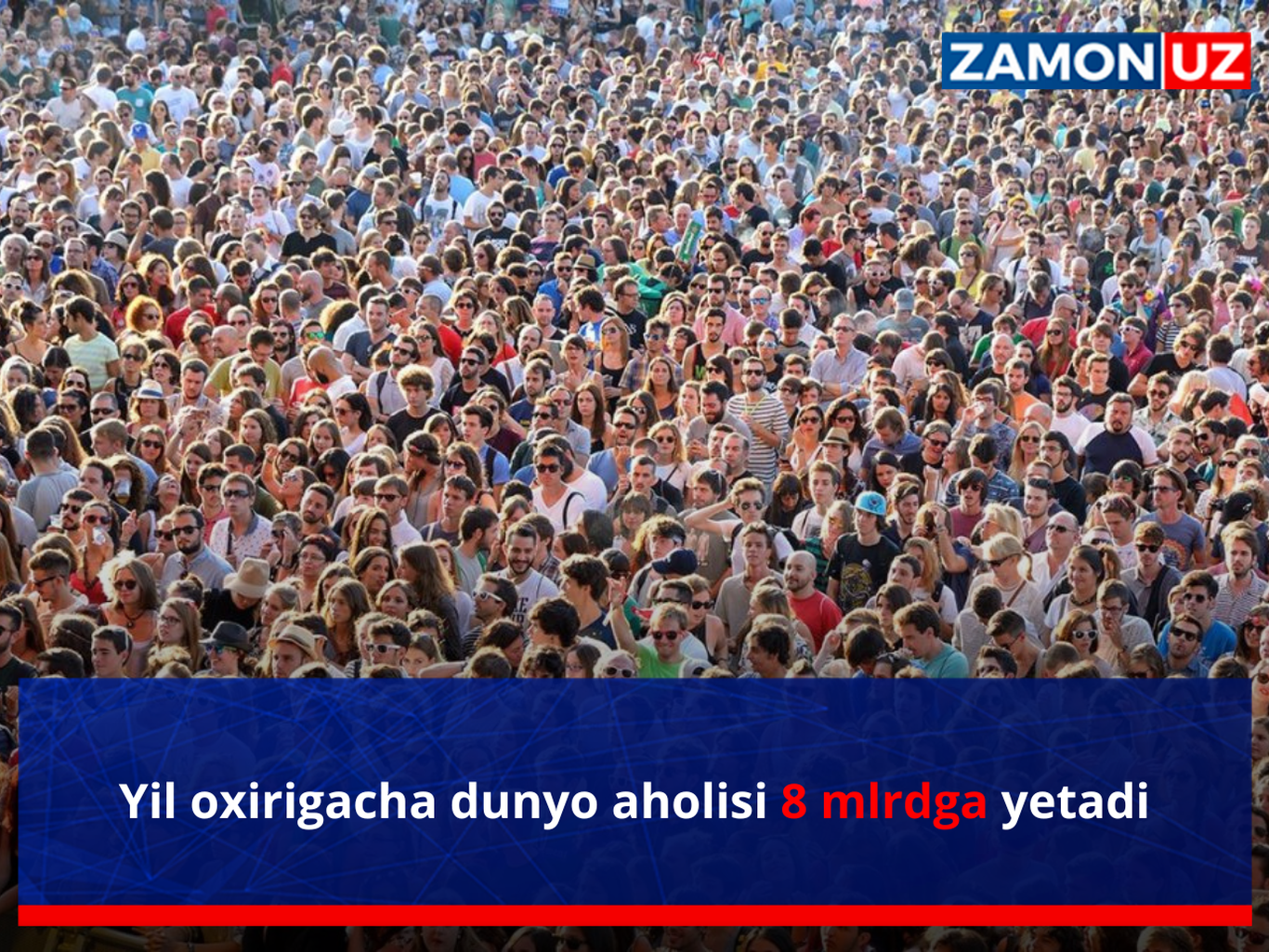 Йил охиригача дунё аҳолиси 8 млрдга етади