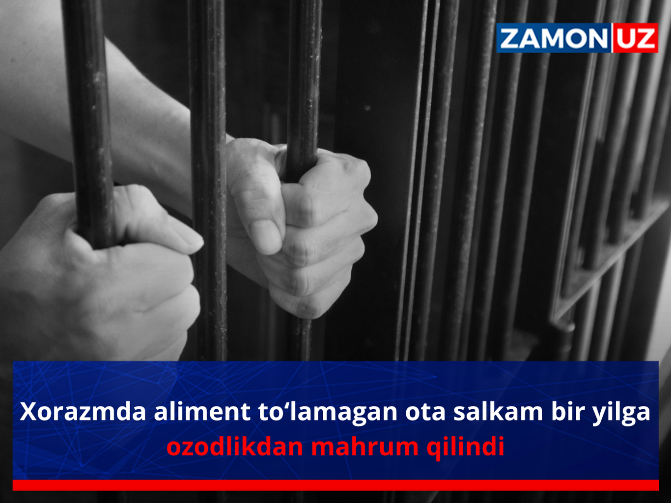 Xorazmda aliment to‘lamagan ota salkam bir yilga ozodlikdan mahrum qilindi