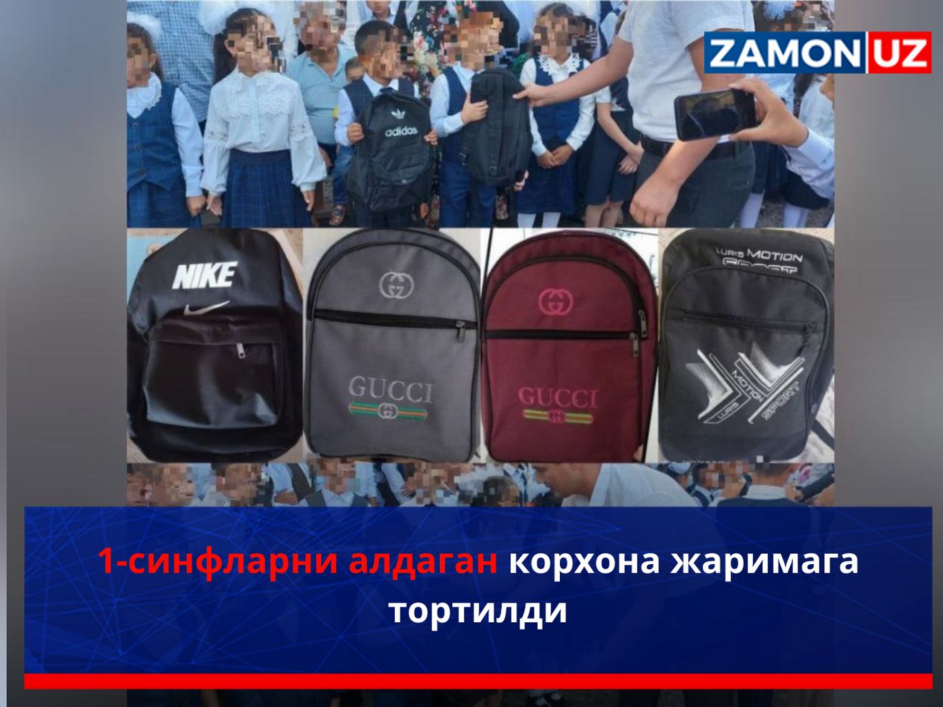 1-sinflarga mashhur brendlarning soxta ryukzaklarini sovg‘a qilgan korxona jarimaga tortildi