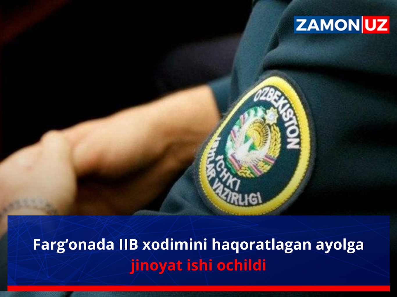 Farg‘onada IIB xodimini haqoratlagan ayolga jinoyat ishi ochildi