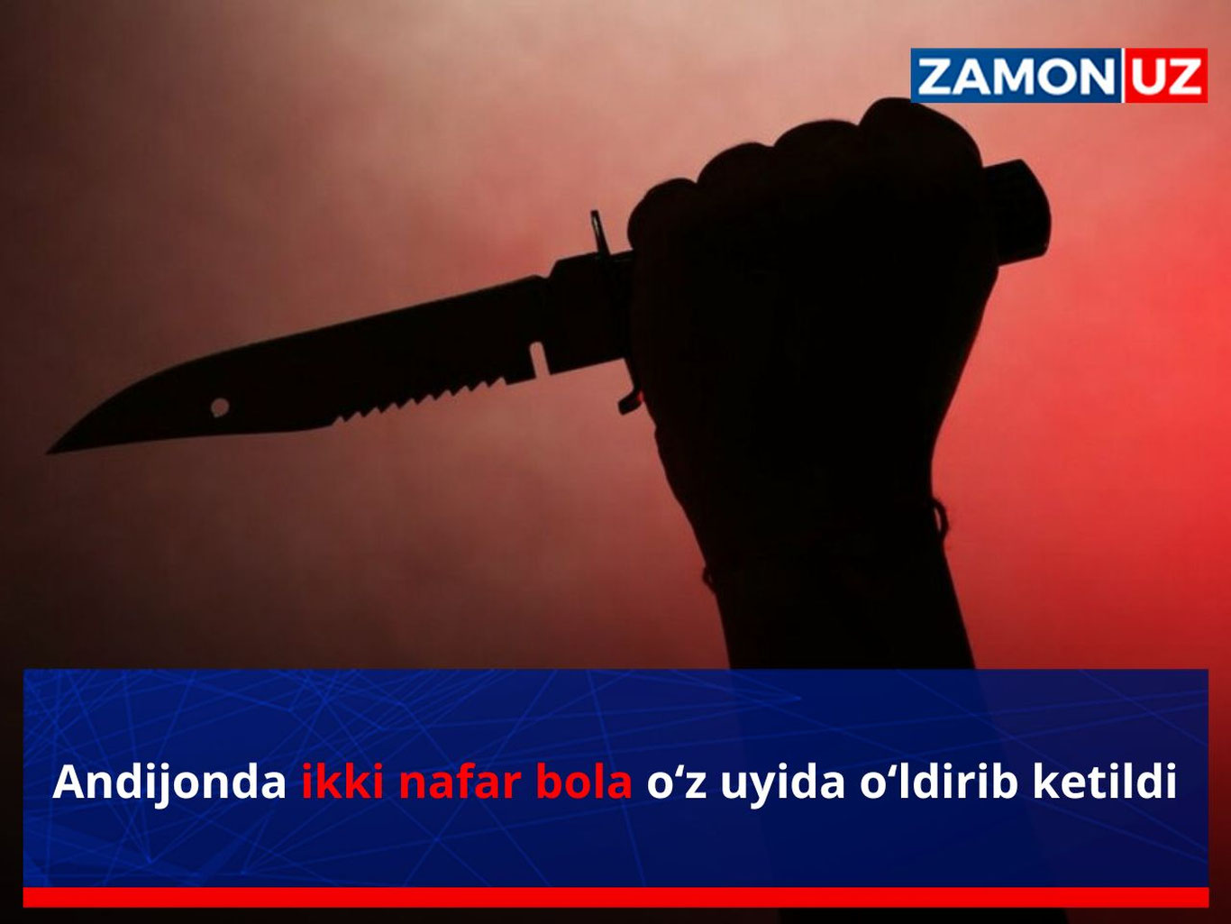 Andijonda ikki nafar bola o‘z uyida o‘ldirib ketildi
