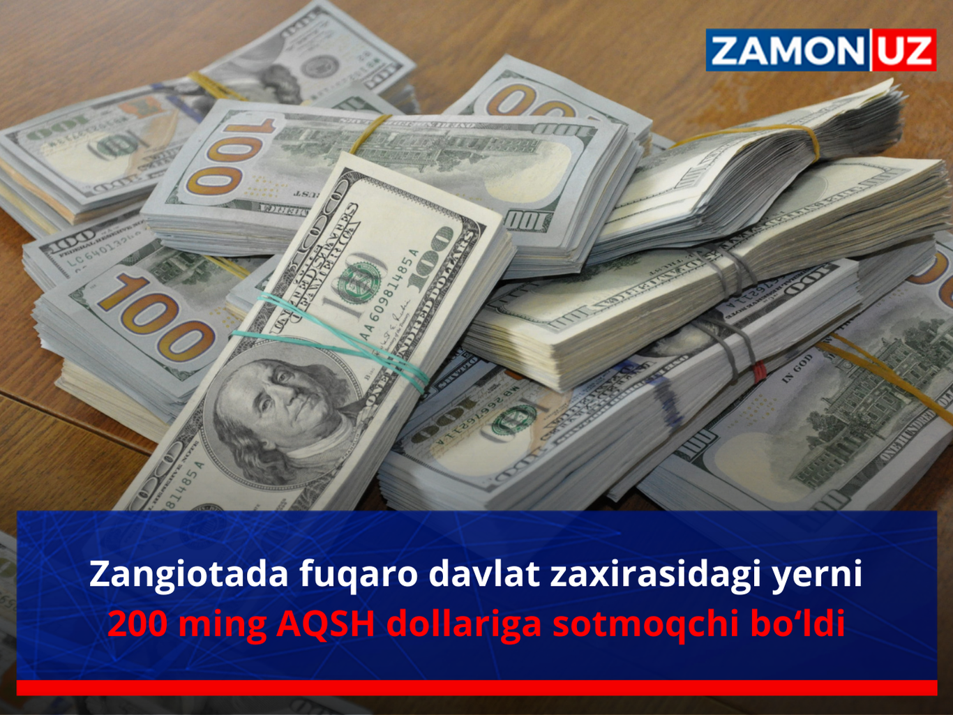 Zangiotada fuqaro davlat zaxirasidagi yerni 200 ming AQSH dollariga sotmoqchi bo‘ldi