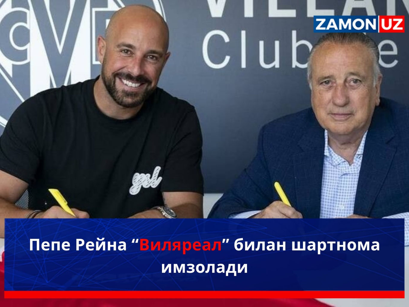 Pepe Reyna “Vilyareal” bilan shartnoma imzoladi