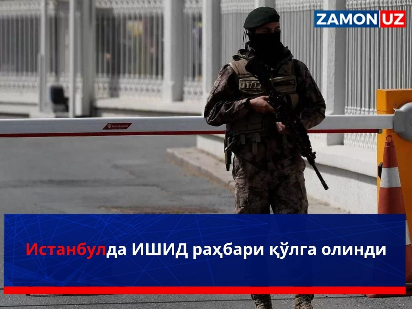 Истанбулда ИШИД раҳбари қўлга олинди