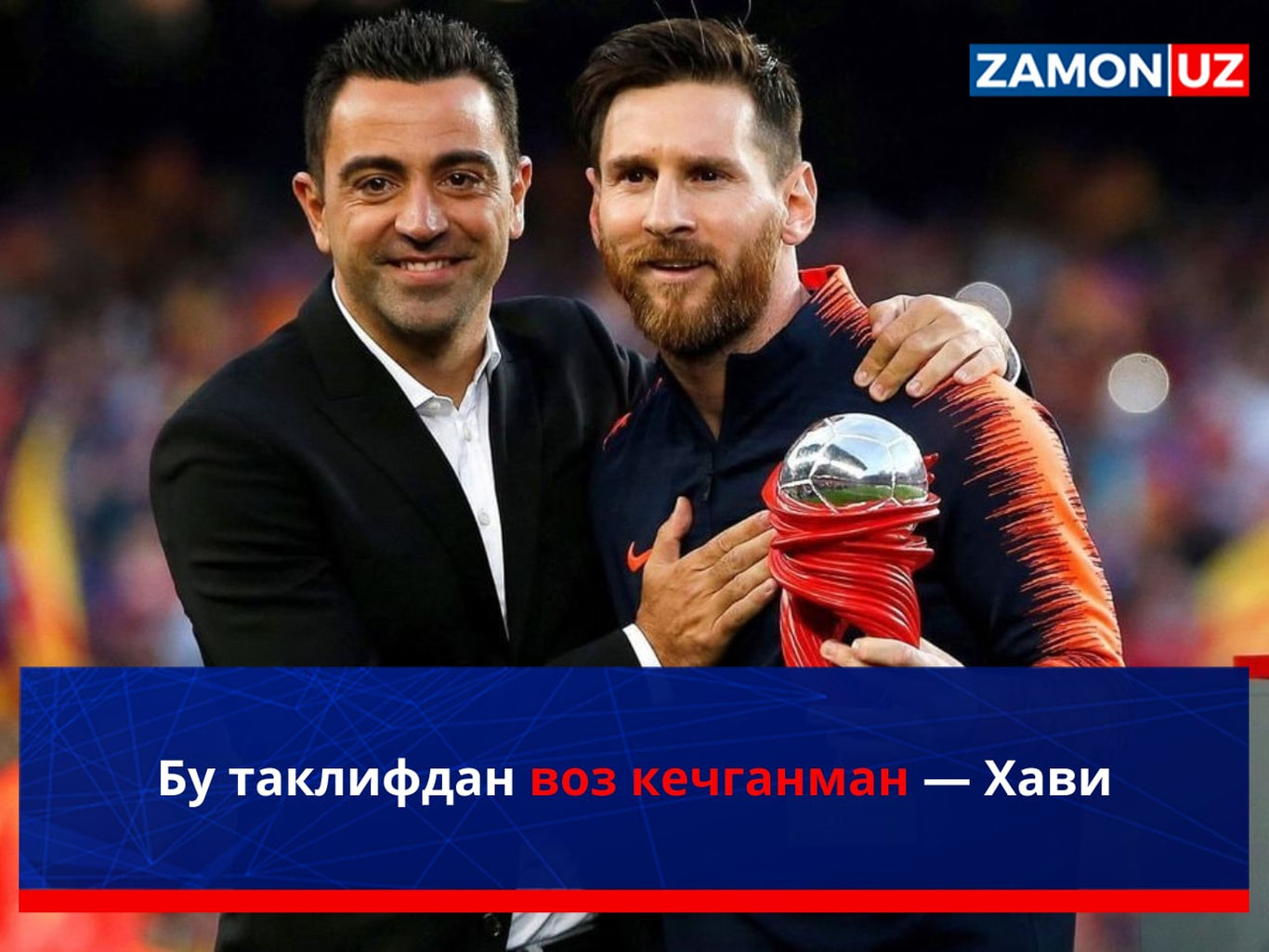 Bu taklifdan voz kechganman — Xavi
