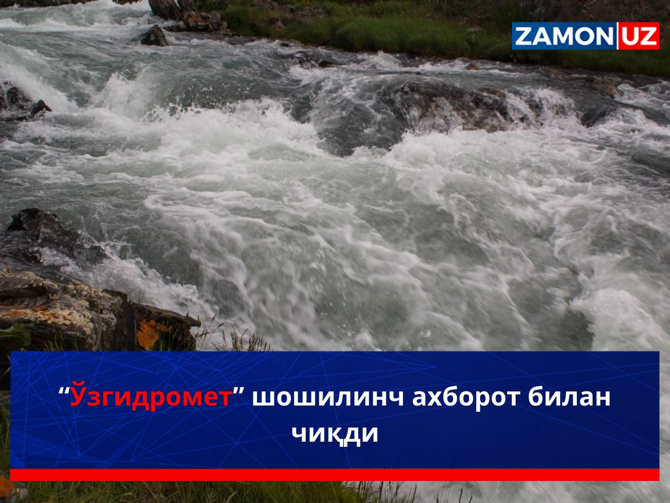 “O‘zgidromet” shoshilinch axborot bilan chiqdi