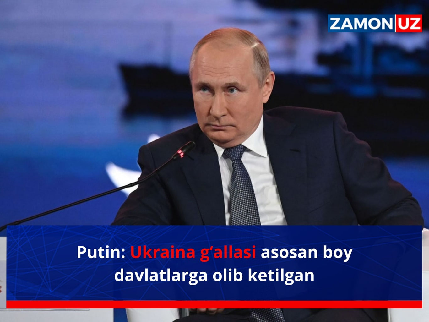Путин: Украина ғалласи асосан бой давлатларга олиб кетилган