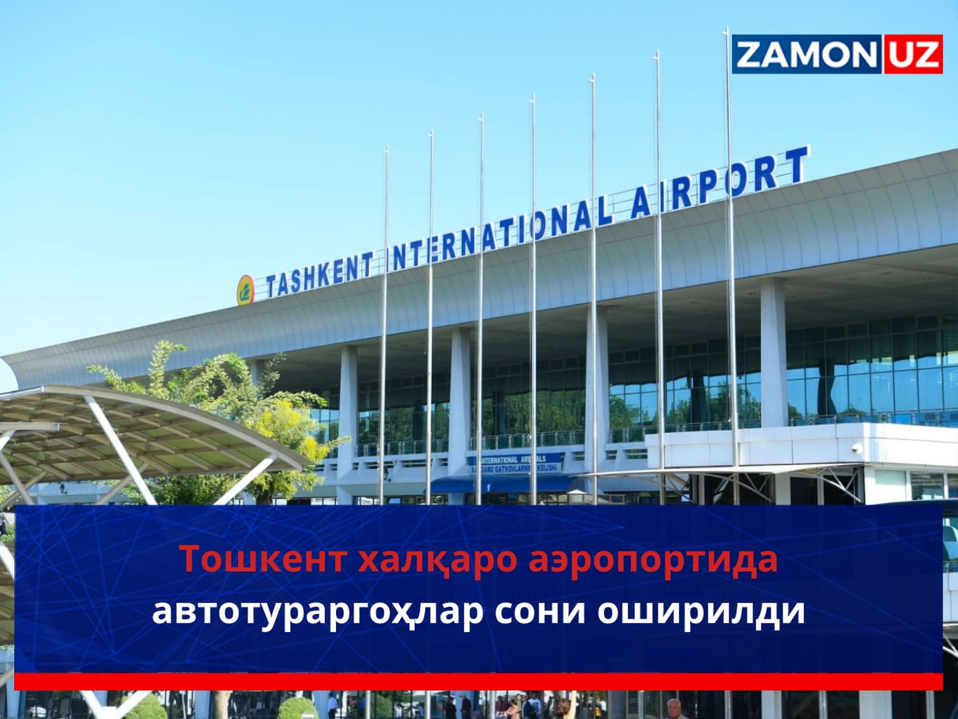 Toshkent xalqaro aeroportida avtoturargohlar soni oshirildi